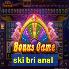 ski bri anal